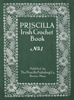 6-JA034 Priscilla Irish Crochet Book