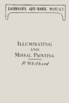 B-SW069 Philip Whithard - Illuminating and Missal Painting