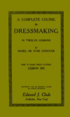 B-SW072 Complete Course in Dressmaking in Twelve Lessons: