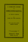 B-YS102 Complete Course in Dressmaking in Twelve Lessons: