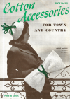 M-CB006 Spool Cotton Co. - Cotton Accessories for Town and Country Book No. 180