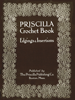 B-KJ001 Priscilla Crochet Book, Edgings and Insertions 